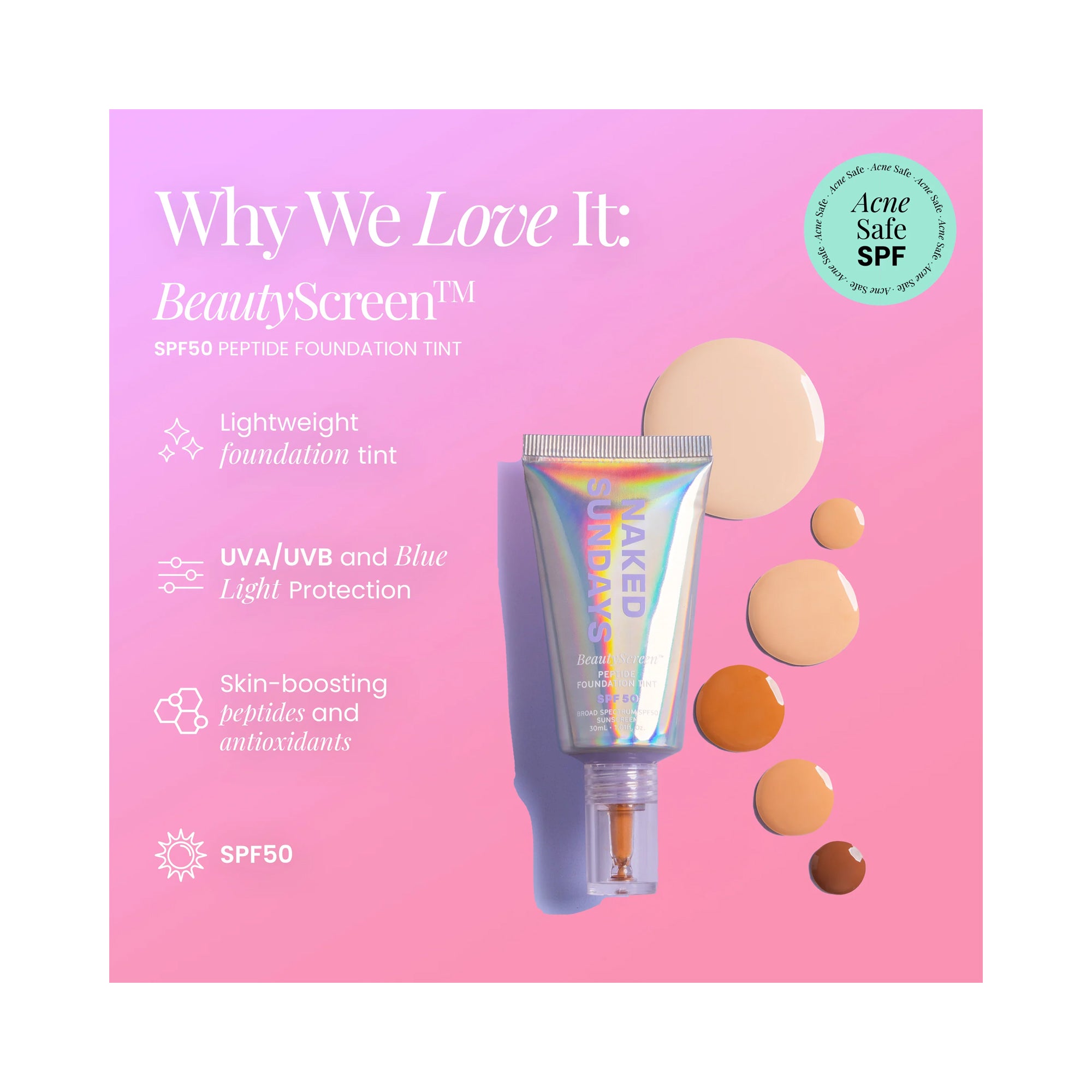 Naked Sundays BeautyScreen Peptide Foundation Tint SPF 50 / 2.5 LIGHT NEUTRAL