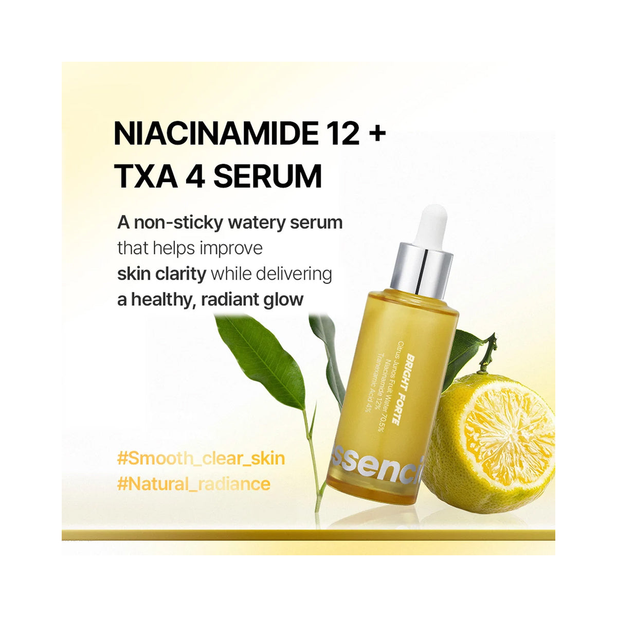 Essenciel Bright Forte Ampoule, Niacinamide 12 + TXA 4. Serum bottle with dropper, shown beside green leaves and a citrus slice , image 46267911209110